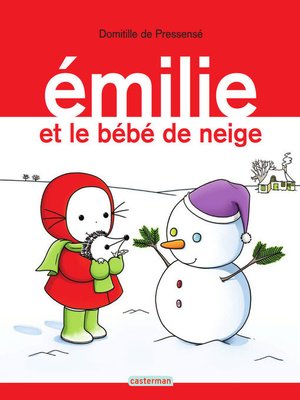 cover image of Émilie (Tome 17)--Émilie et le bébé de neige